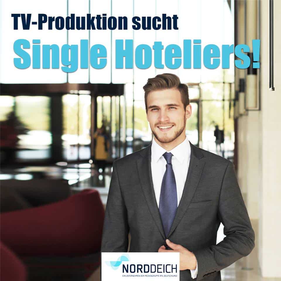 Charmante Single-Hoteliers gesucht! Innovatives TV-Format soll für Imagewerbung in der Hotellerie sorgen